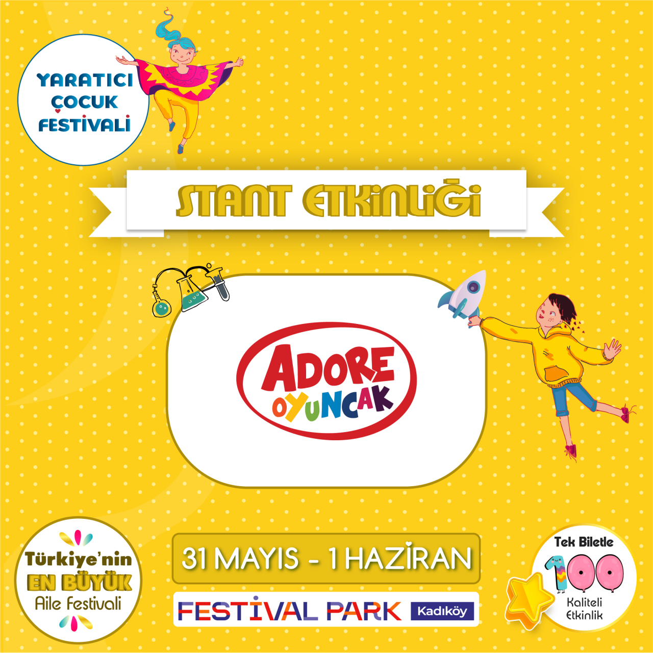 Adore Oyuncak Yaratıcı Çocuk Festivali’nde!